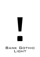 Bank Gothic Light びっくりマーク(感嘆符) exclamation mark