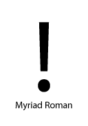 Myriad Roman びっくりマーク(感嘆符) exclamation mark