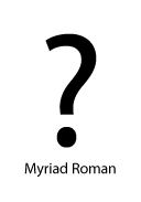 Myriad Roman はてなマーク(疑問符) question mark